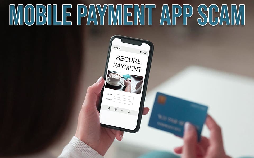 Mobile-Payment-App-Scam