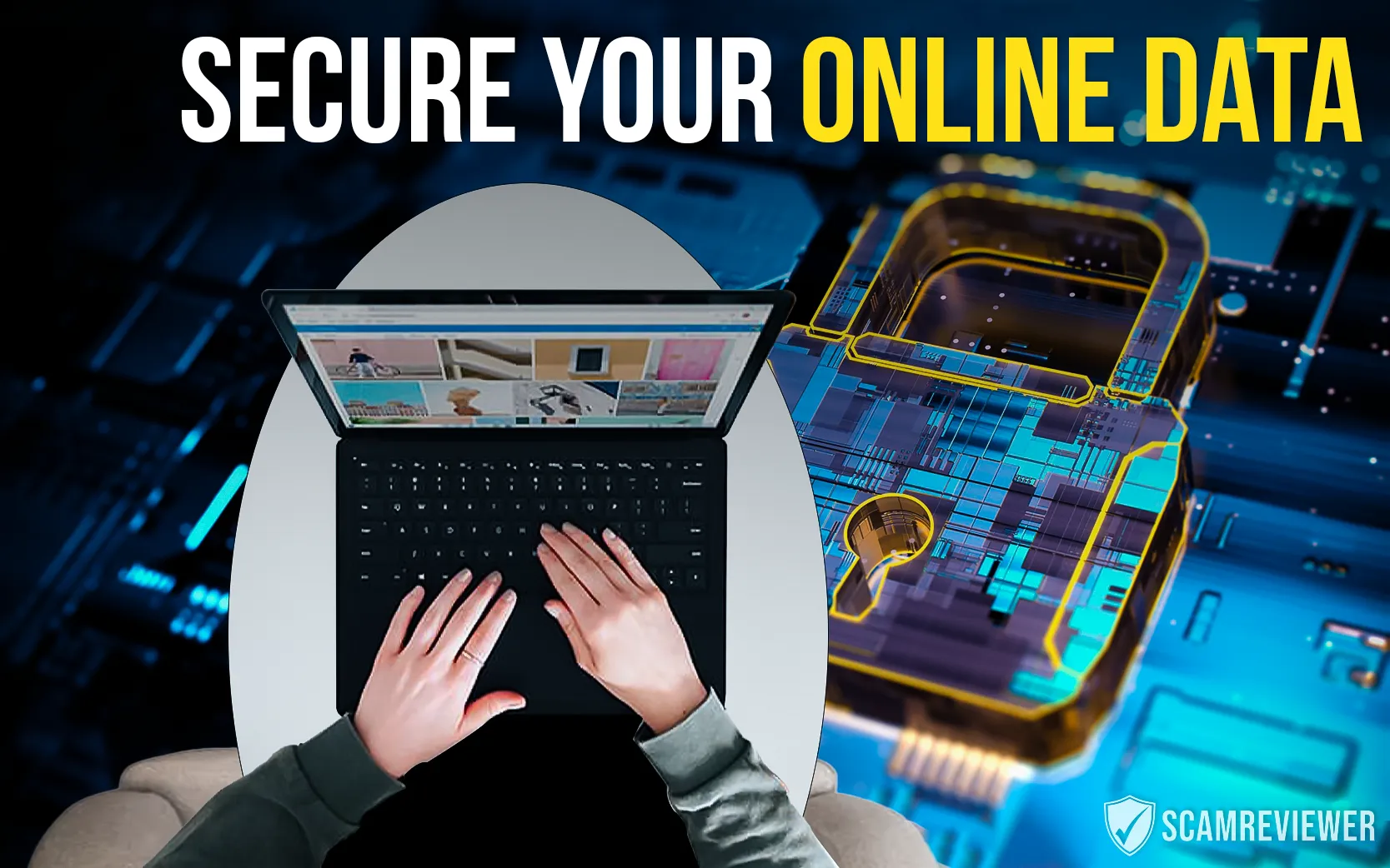 Secure Your Online Data